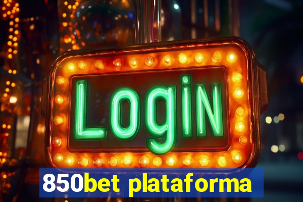 850bet plataforma